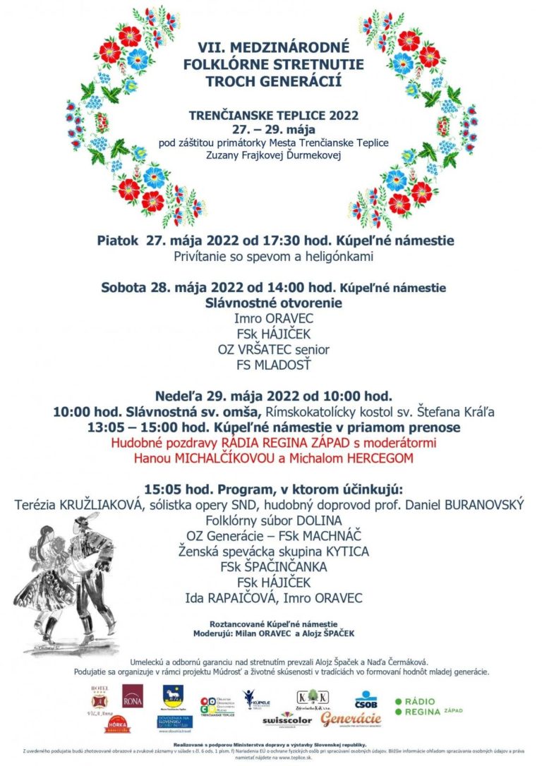Trenčianske Teplice, 27. – 29.5.2022, VII. medzinárodné folklórne stretnutie troch generácií