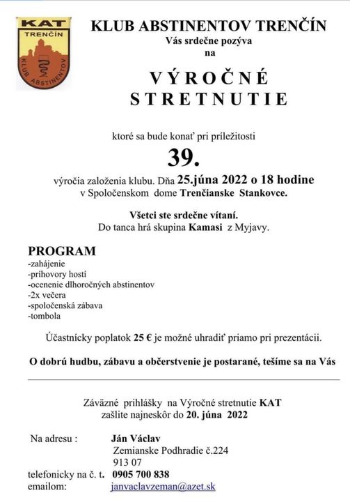 Trenčianske Stankovce, 25.6.2022, Výročné stretnutie Klubu abstinentov Trenčín
