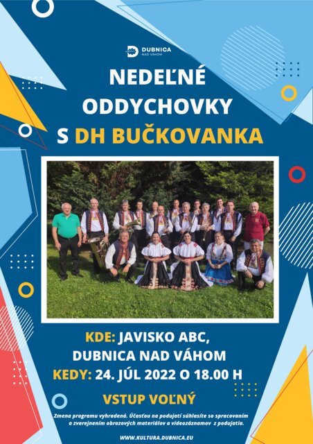 Dubnica nad Váhom, 24.7.2022, Nedeľné oddychovky s DH Bučkovanka