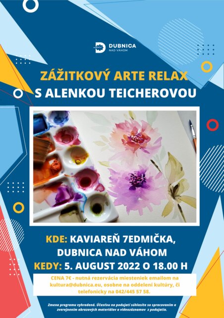 Dubnica nad Váhom, 5.8.2022, Zážitkový Arte Relax s Alenkou Teicherovou