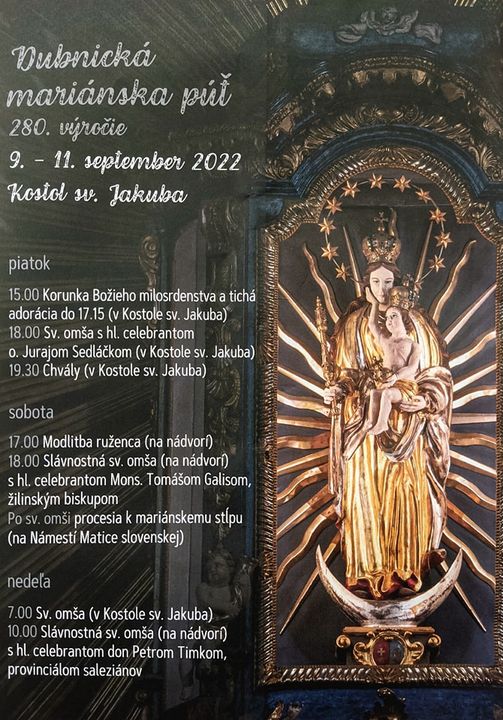 Dubnica nad Váhom, 9. – 11.9.2022, Dubnická mariánska púť