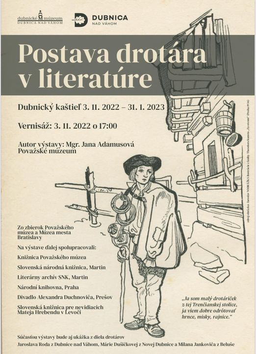 Dubnica nad Váhom, 3.11.2022 – 31.1.2022, Postava drotára v literatúre