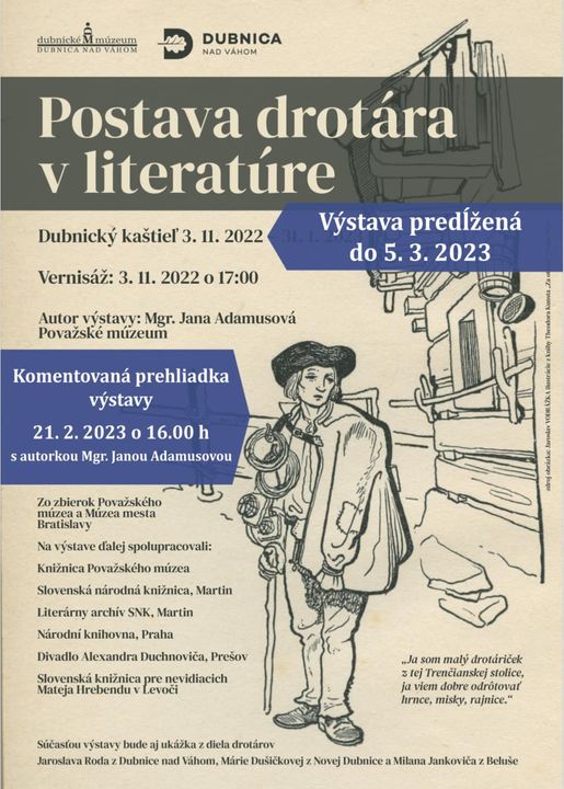Dubnica nad Váhom, 3.11.2022 – 5.3.2022, Postava drotára v literatúre