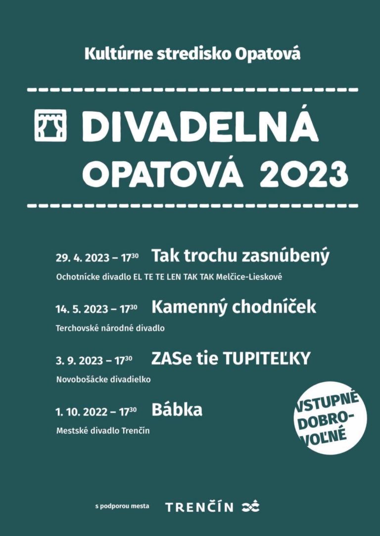 Trenčín/Opatová, 2023, Divadelná Opatová 2023