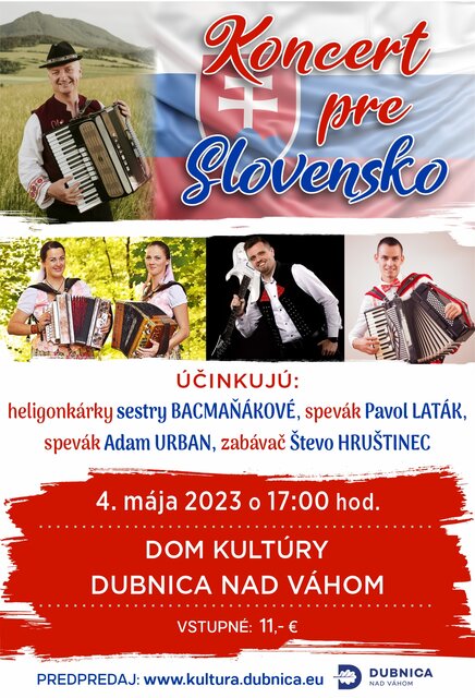 Dubnica nad Váhom, 4.5.2023, Koncert pre Slovensko