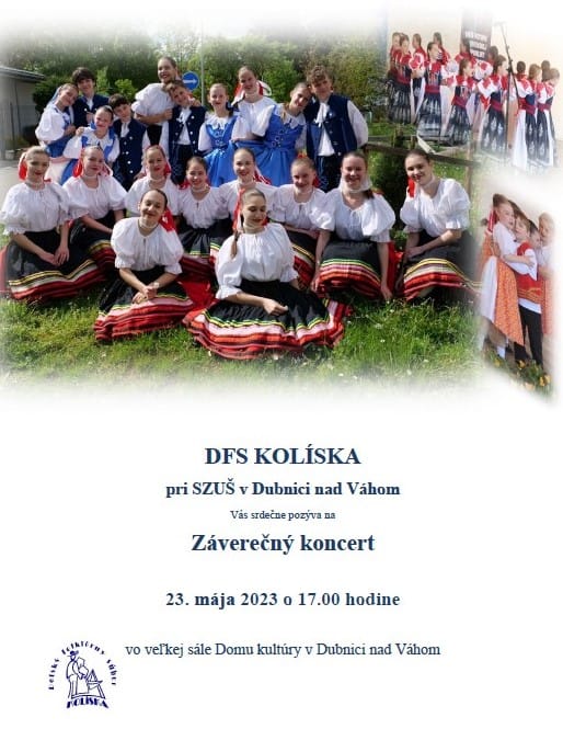 Dubnica nad Váhom, 23.5.2023, Záverečný koncert DFS Kolíska