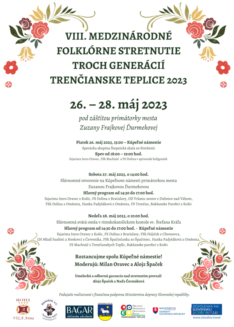 Trenčianske Teplice, 26. – 28.5.2023, VIII. Medzinárodné folklórne stretnutie troch generácií Trenčianske Teplice 2023