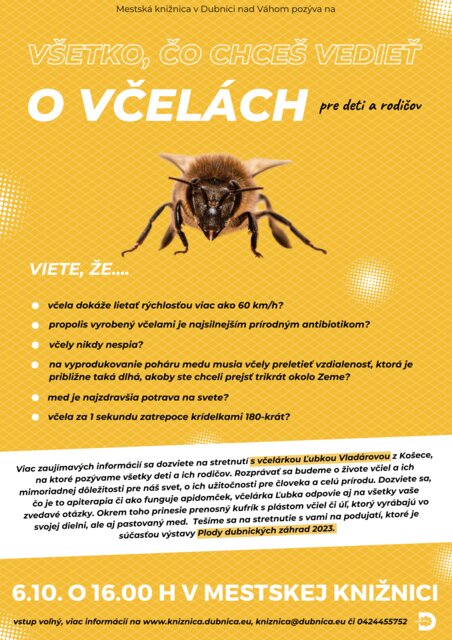 Dubnica nad Váhom, 6.10.2023, Všetko, čo chceš vedieť o včelách