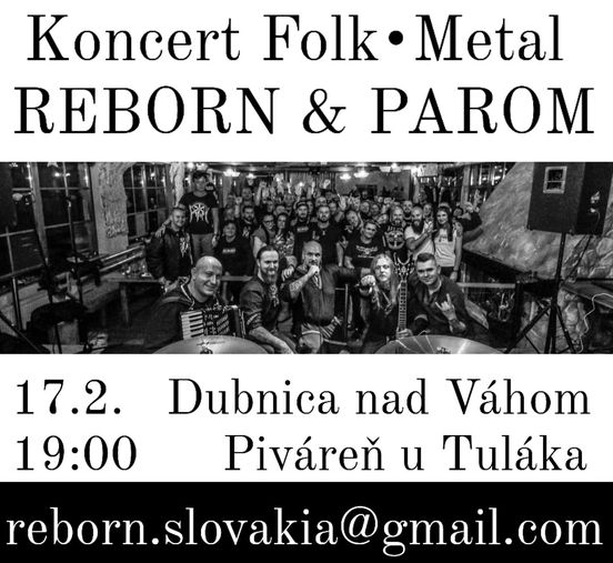 Dubnica nad Váhom, 17.2.2024, Koncert Folk Metal Reborn & Parom