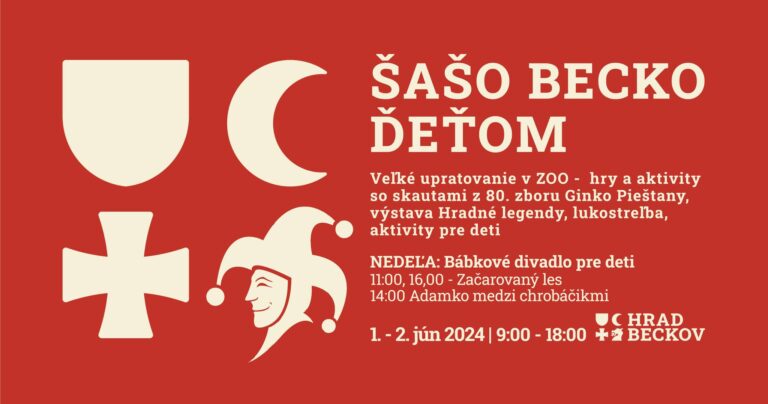 Beckov, 1. a 2.6.2024, Šašo Becko deťom