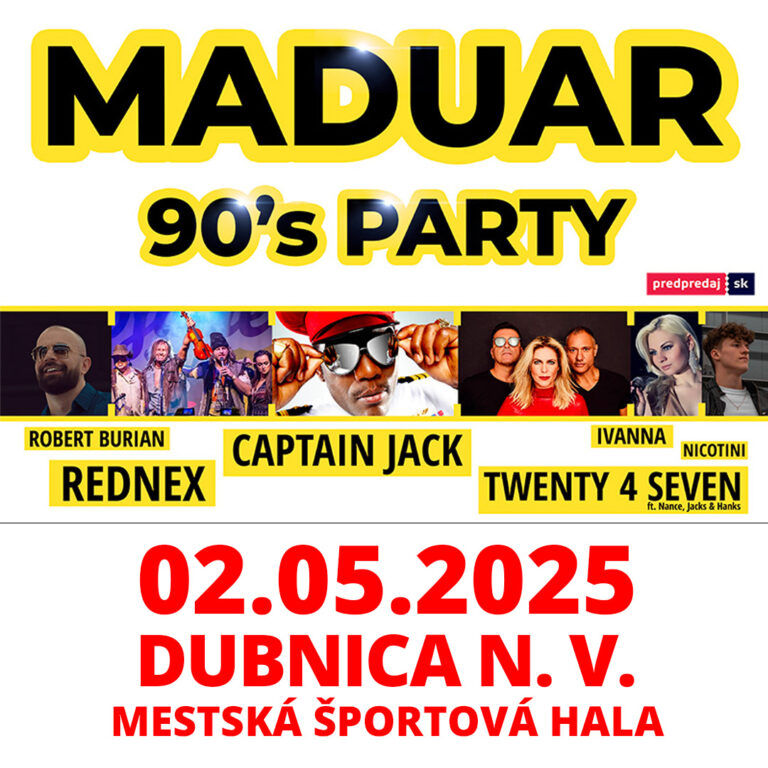 Dubnica nad Váhom, 2.5.2025, Maduar 90`s Party