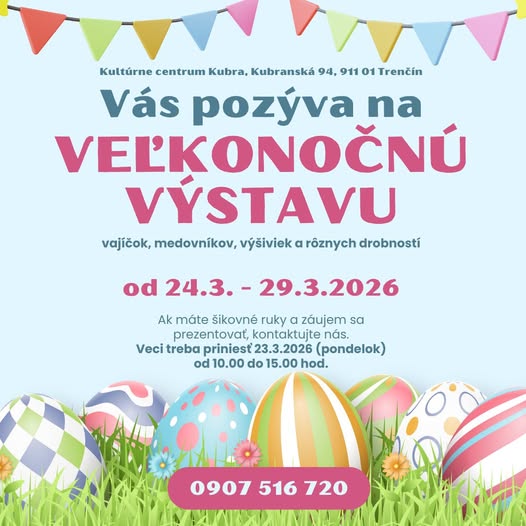 Kubra, 24. – 29.3.2026, Veľkonočná výstava