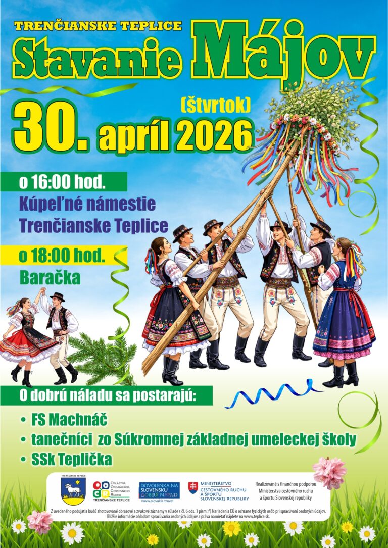 Trenčianske Teplice, 30.4.2026, Stavanie májov