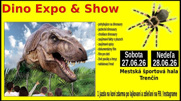 Trenčín, 27. a 28. 6.2026, Dino Expo & Show
