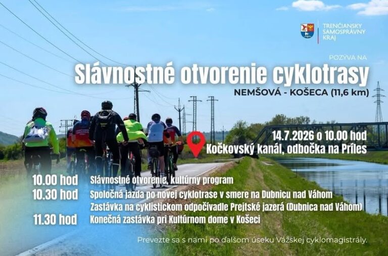Dubnica nad Váhom, 14.7.2026, Slávnostné otvorenie cyklotrasy