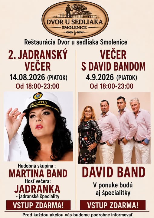 Smolenice, 14.8.2026 Jadranský večer, 4.9.2026 Večer s David Bandom